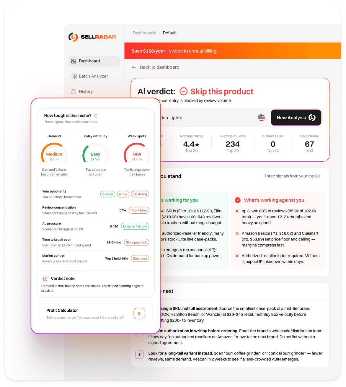 A SellRadar analysis: the AI verdict to skip the product, what's working for and against you, and the recommended next steps.